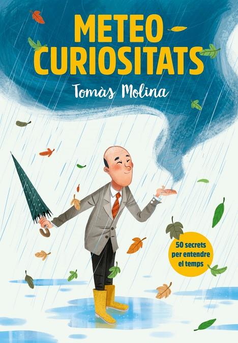 Meteocuriositats | 9788417922887 | Molina, Tomás