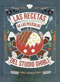 RECETAS DE LAS PELICULAS DEL STUDIO GHIBLI, LAS | 9788412033458 | VO,MINH TRI