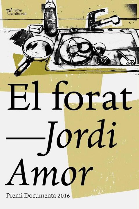 El forat | 9788494655616 | Amor Cervera, Jordi