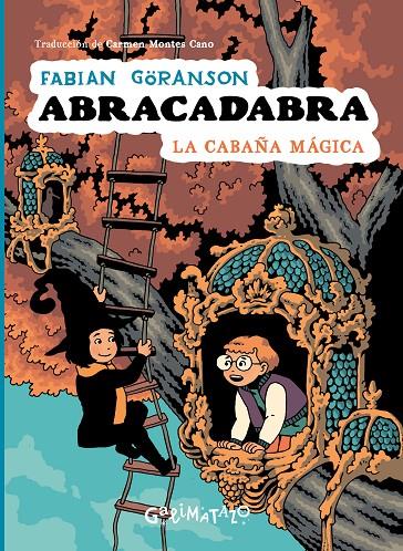 Abracadabra 3. La cabaña mágica | 9791399054514 | Göranson, Fabian