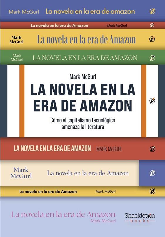 La novela en la era de Amazon | 9788413617046 | McGurl, Mark
