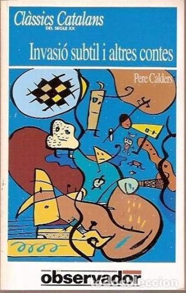 Invasió subtil i altres contes | 9788429733868 | Calders, Pere