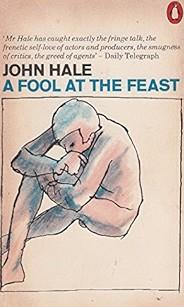 A fool at the feast | afoolatthefeast | Hale, John