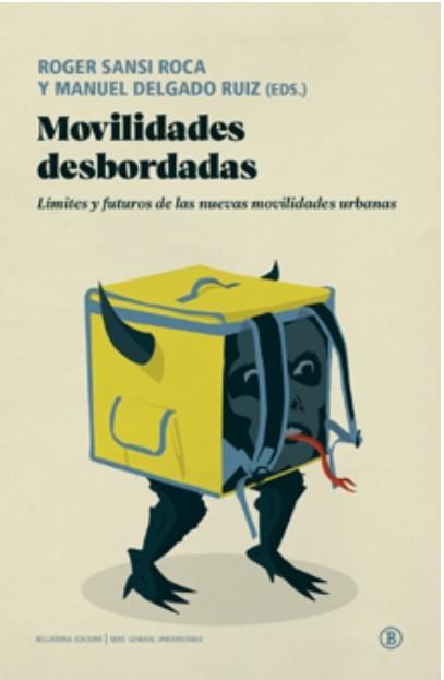 Movilidades desbordadas | 9791387639303 | Martínez Algueró, Romina / Bavo, Carlos / Cerceda Otárola, Marcos / Granero, Juan / Horta, Gerard /