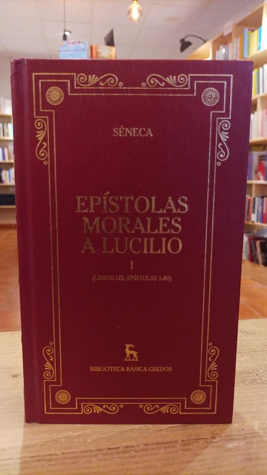 Epístolas morales a Lucilio I | 842492536 | Séneca