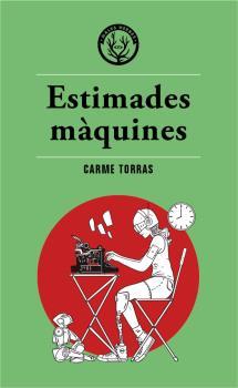 Estimades màquines | 9788412216745 | Carme Torras