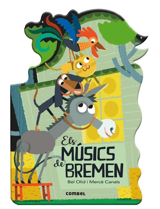 Els músics de Bremen | 9788411580762 | Olid Baez, Bel / Canals Ferrer, Mercè