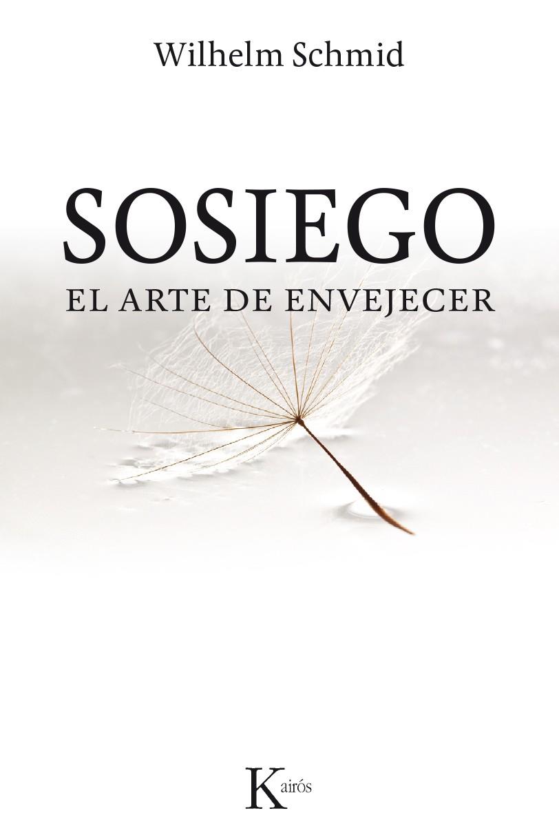 Sosiego | 9788499884394 | Schmid, Wilhelm