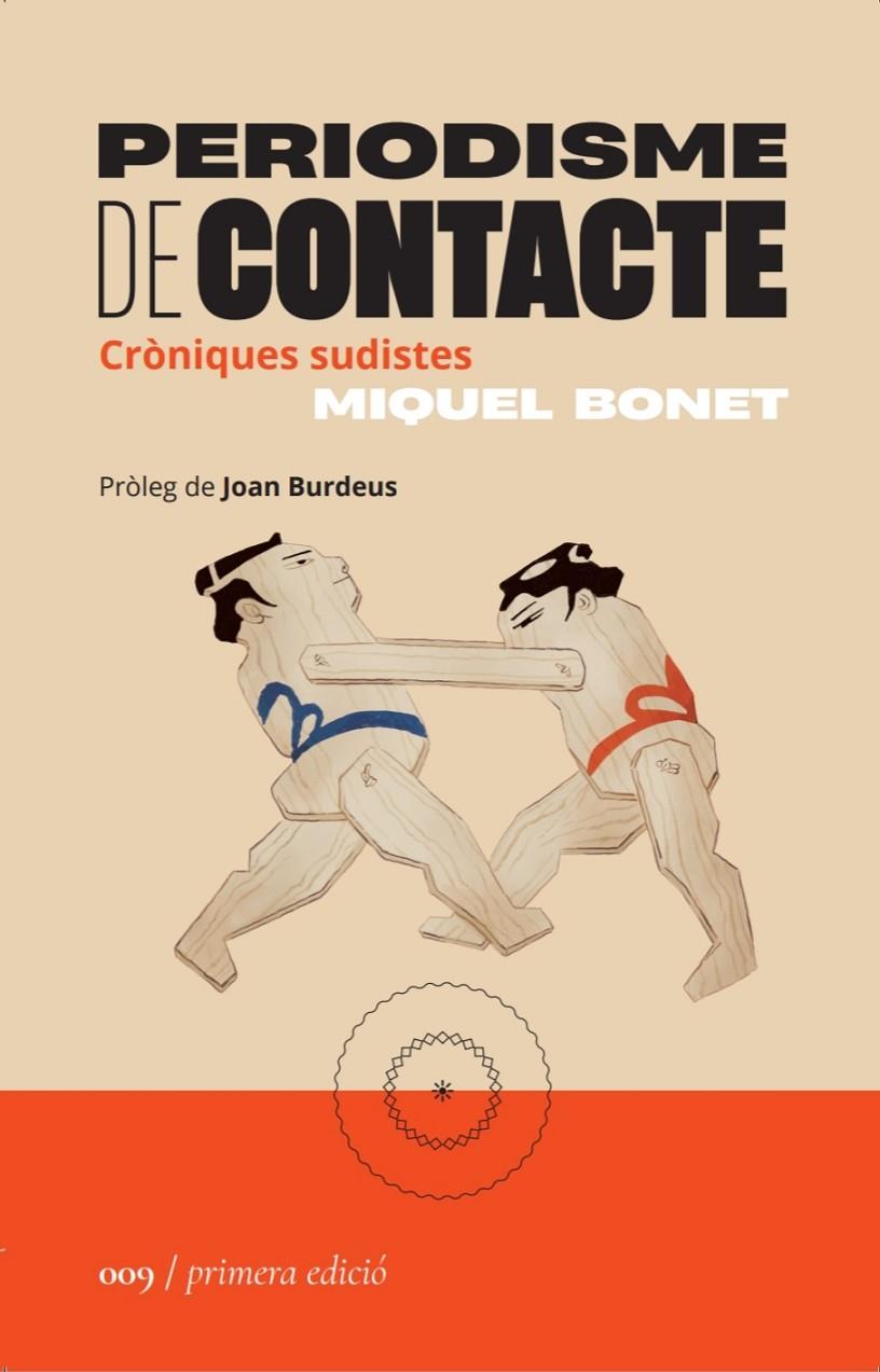 Periodisme de contacte | 9788419059086 | Bonet, Miquel