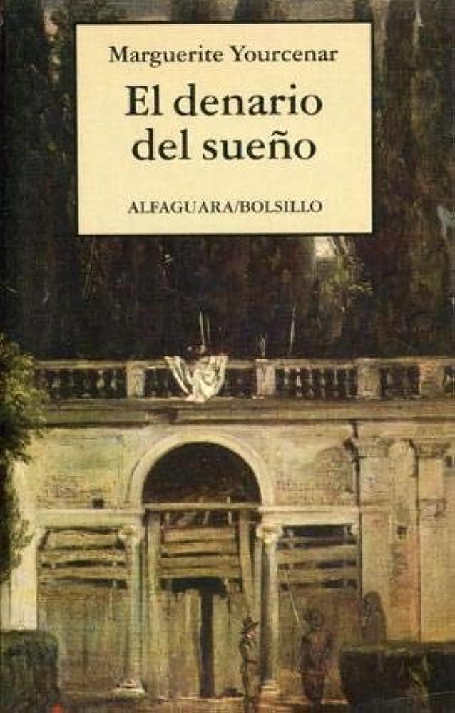 El denario del sueño | 9788420427306 | Yourcenar, Marguerite