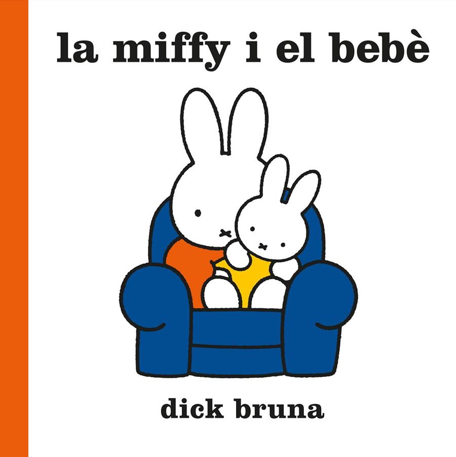 La Miffy i el bebè | 9788412368543 | Bruna, Dick