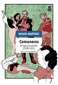 Comuneros | 9788416537839 | MARTINEZ, MIGUEL