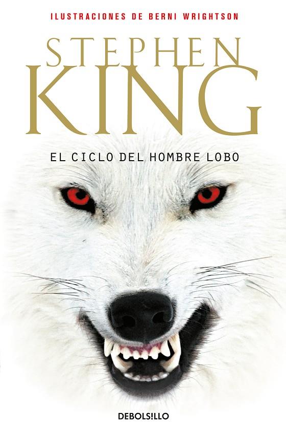 El ciclo del hombre lobo | 9788499081281 | King, Stephen