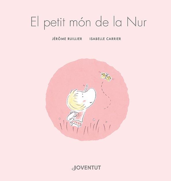 El petit món de la Nur | 9788426148155 | Ruillier, Jérôme