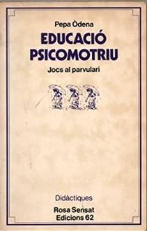 Educació psicomotriu | 9788429715064 | Odena, Pepa