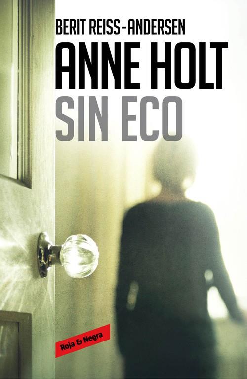 Sin eco (Hanne Wilhelmsen 6) | 9788416195534 | Holt, Anne / Reiss-Andersen, Berit