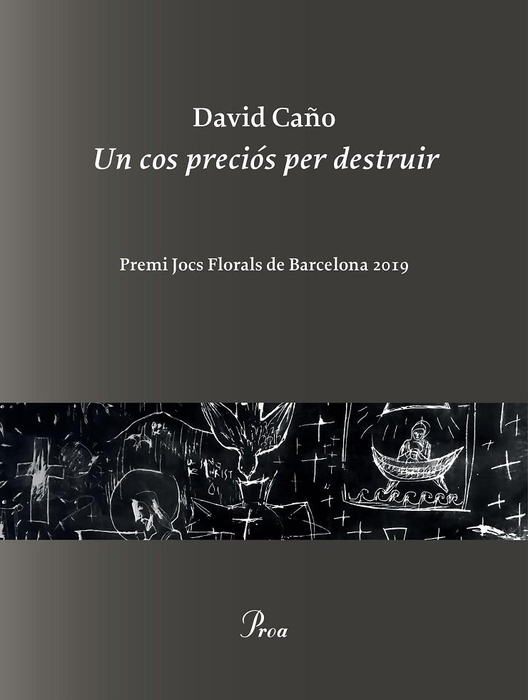 UN COS PRECIÓS PER DESTRUIR | 9788475887999 | Caño, David