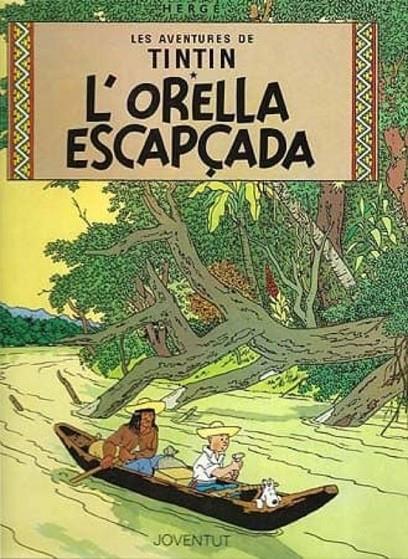 L'ORELLA ESCAPÇADA | 9788426111814 | Remi, Georges