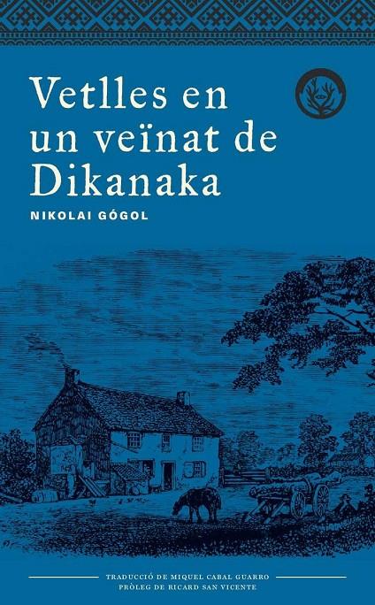 Vetlles en un veïnat de Dikanka | 9788494917042 | Gogól, Nikolai