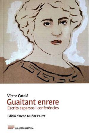 Guaitant enrere | 9788418734106 | Català, Víctor