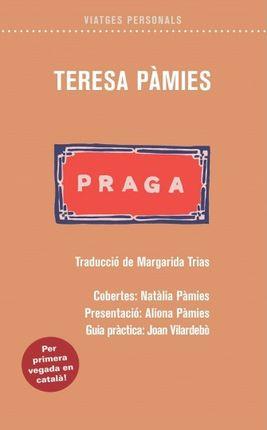 PRAGA -TUSHITA | 9788412078138 | PAMIES, TERESA