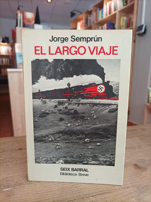 El largo viaje | 9788432202959 | Semprún, Jorge