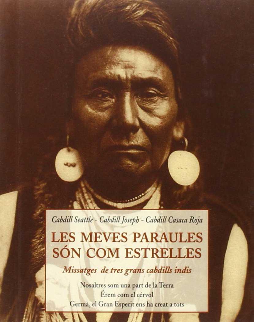 Les meves paraules són com estrelles | 9788497163088 | Red Jacket / Joseph, Chief (1840-1904)