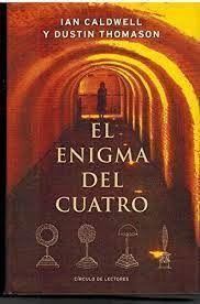 El enigma del cuatro | 9788467208429 | Caldwell, Ian | Thomason, Dustin