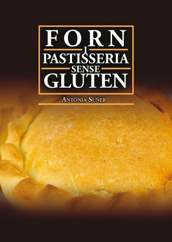 Forn i pastisseria sense gluten | 9788417113629 | Suñer Mesquida, Antònia