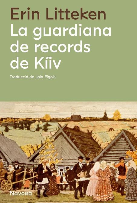 La guardiana de records de Kíiv | 9788419311085 | Litteken, Erin