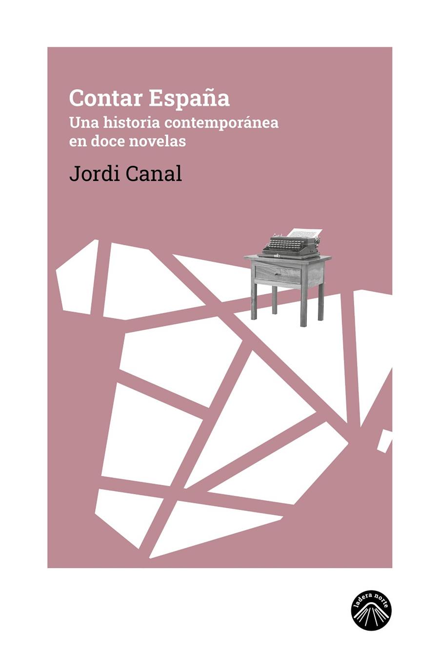 Contar España | 9788412850178 | Canal, Jordi