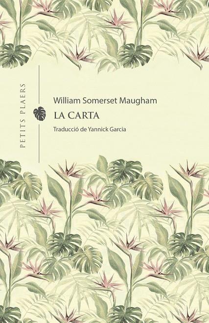 La carta | 9788418908231 | Somerset Maugham, W.