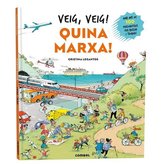 Veig, veig! Quina marxa! | 9788411584111 | Losantos, Cristina
