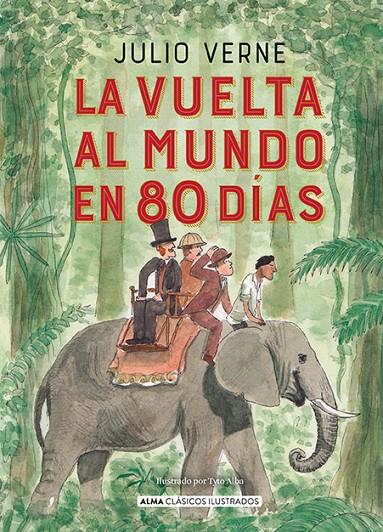 La vuelta al mundo en 80 días | 9788418395987 | Verne, Jules