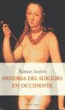 Historia del suicidio en Occidente | 9788483075760 | González Cobo, Ramón Andrés