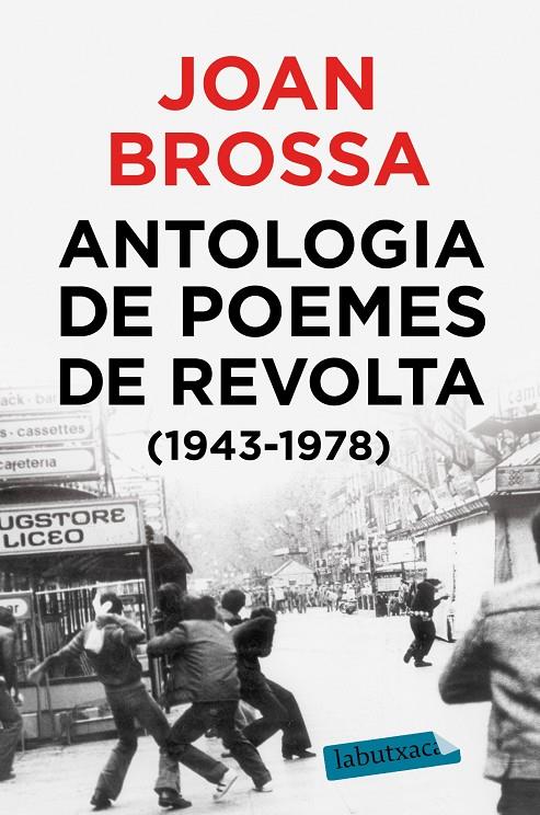 ANTOLOGIA DE POEMES DE REVOLTA (1943-1978) | 9788417423018 | Brossa, Joan