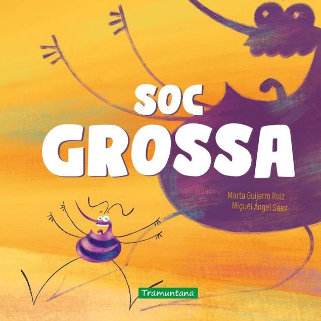 Soc grossa | 9791387884130 | Guijarro Ruiz, Marta