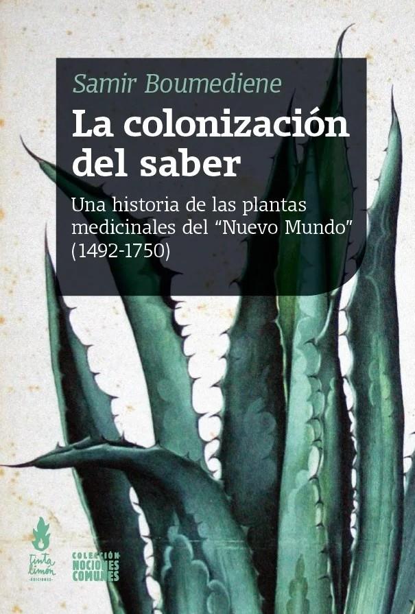 LA COLONIZACIÓN DEL SABER | 9786316507211 | BOUMEDIENE, SAMIR