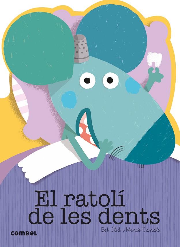 El ratolí de les dents | 9788491010760 | Olid Baez, Bel