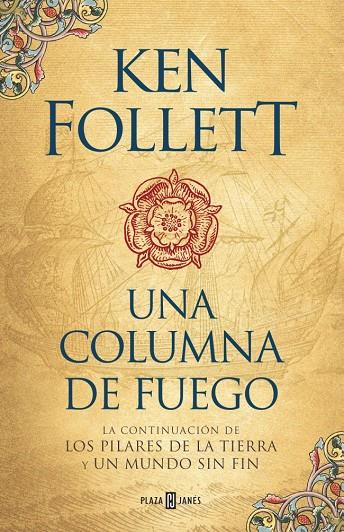 Una columna de fuego (Saga Los pilares de la Tierra 3) | columnafuegofollett | Follett, Ken