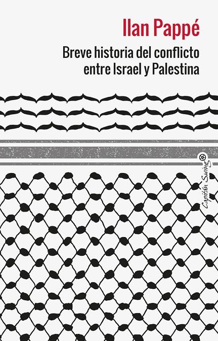 Breve historia del conflicto entre Israel y Palestina | 9788412953039 | Pappe, Ilan