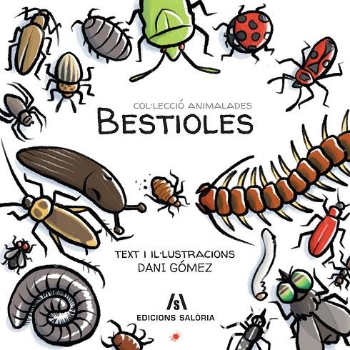 Bestioles | 9788494922954 | Gomez Salamanca, Dani