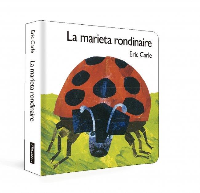 La marieta rondinaire (Col·lecció Eric Carle) | 9788448873189 | Carle, Eric