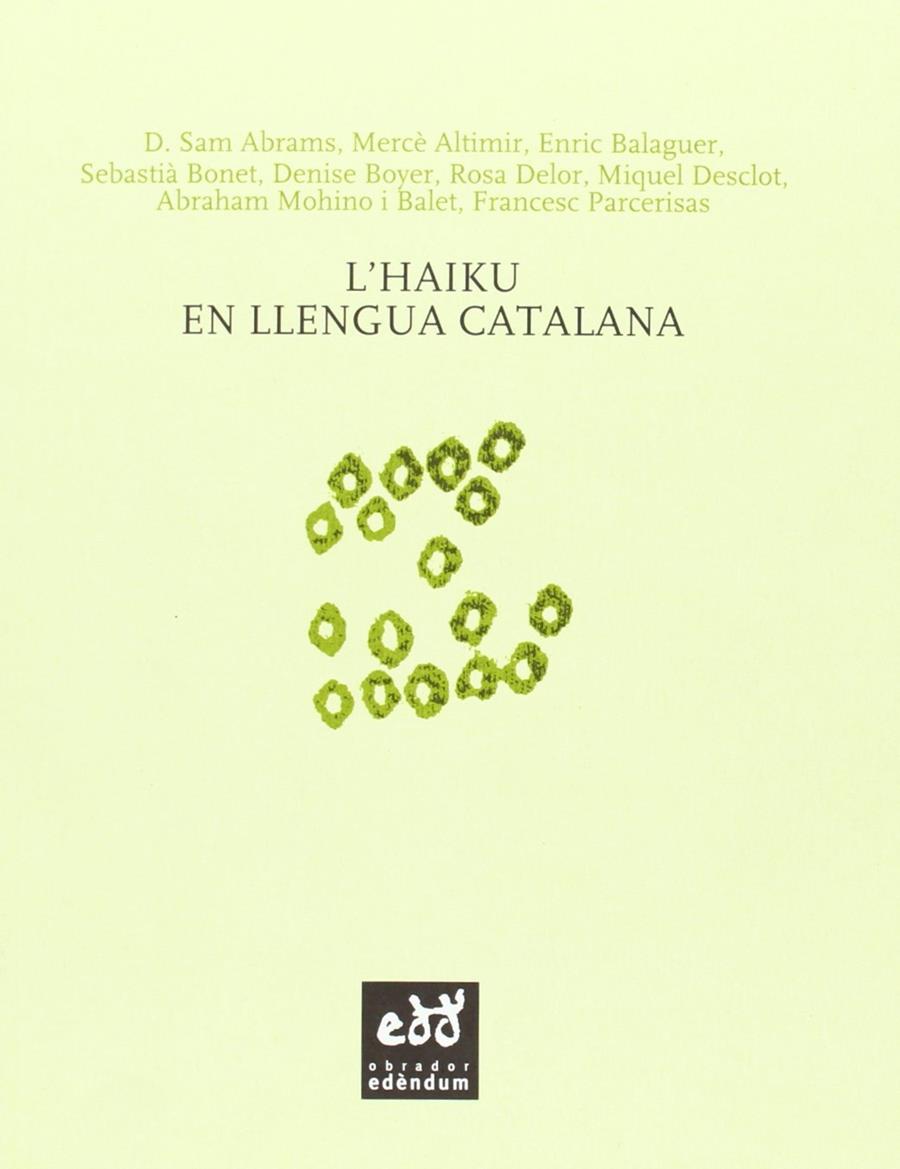 L'haiku en llengua catalana | 9788493916992 | ABRAMS, D. SAM/MAS LÓPEZ, JORDIED. LIT.