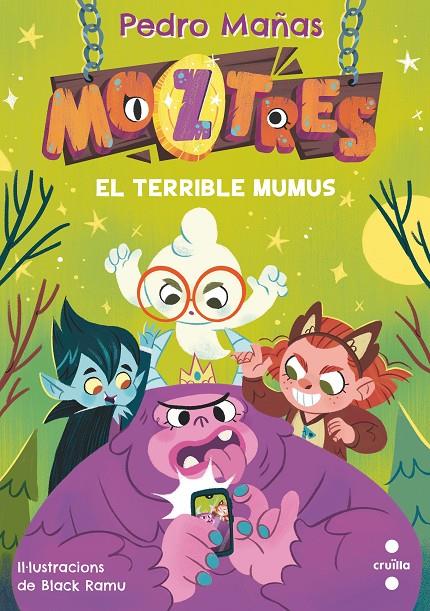 C- Moztres 1. El terrible Mumus | 9788466154178 | Mañas Romero, Pedro