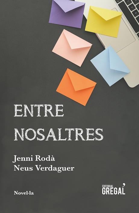 Entre nosaltres | 9788417082642 | Rodà i Casado, Jenni / Verdaguer i Pagès, Neus