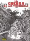 LA GUERRA DE LAS TRINCHERAS (COL.TARDI 3) | 9788498479560 | JACQUES TARDI