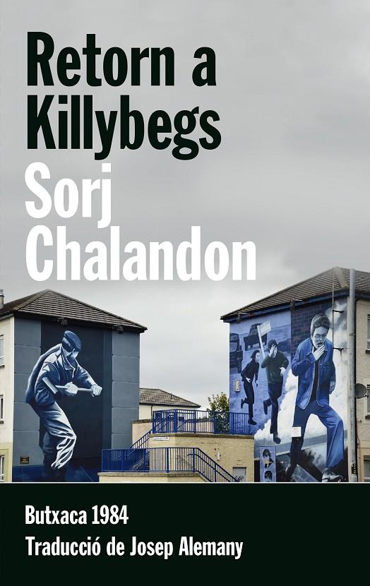 Retorn a Killybegs | 9788415091141 | Chalandon, Sorj