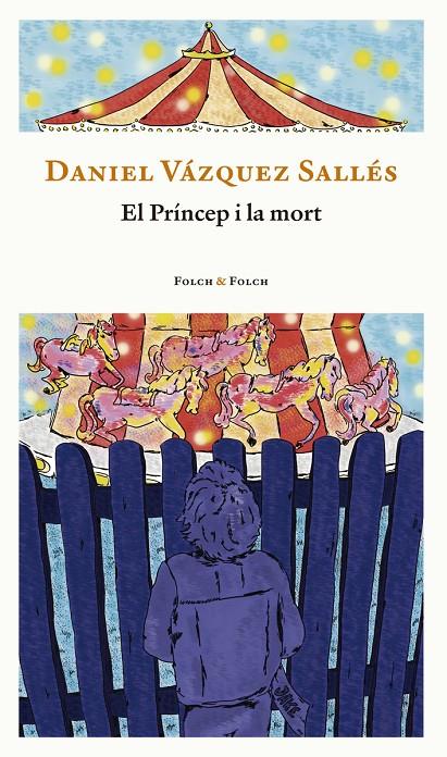 El príncipe y la muerte | 9788419563132 | Vázquez Sallés, Daniel