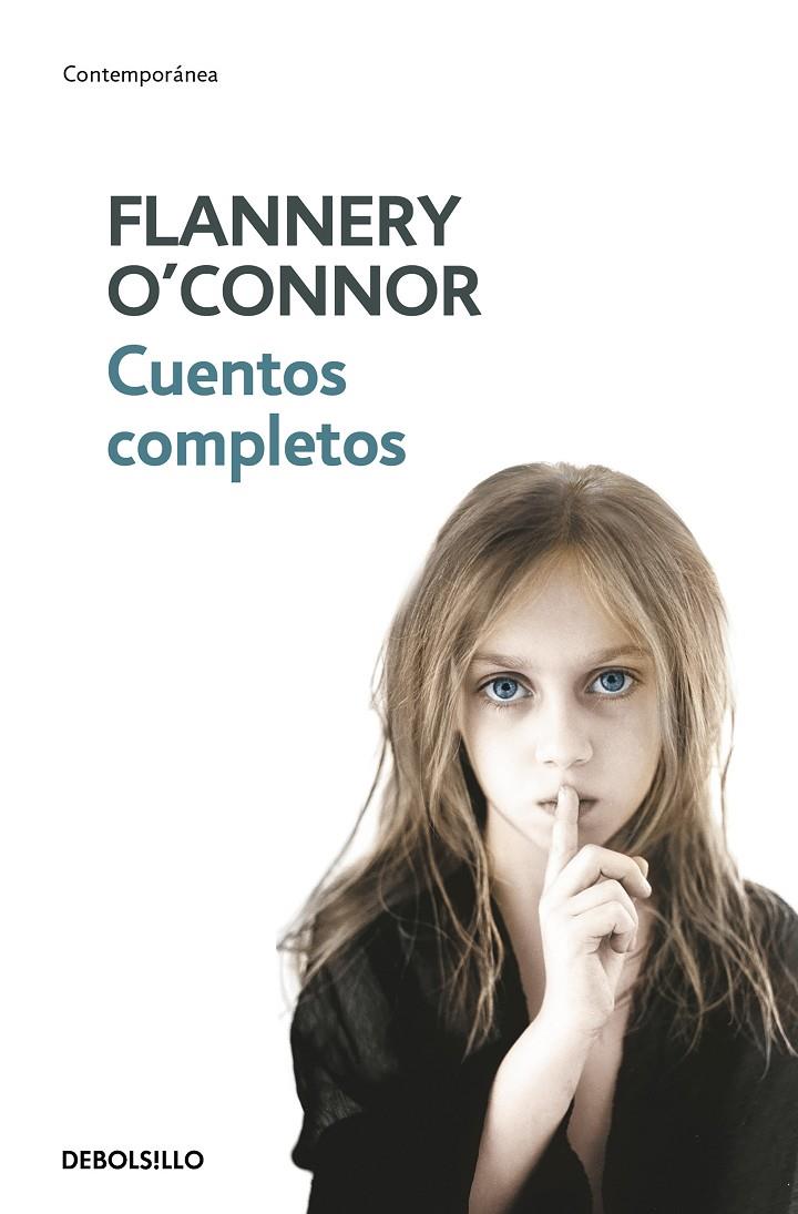 Cuentos completos | 9788483461310 | O'Connor, Flannery